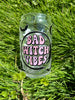 RTS - Bad Witch Vibes Glass Can